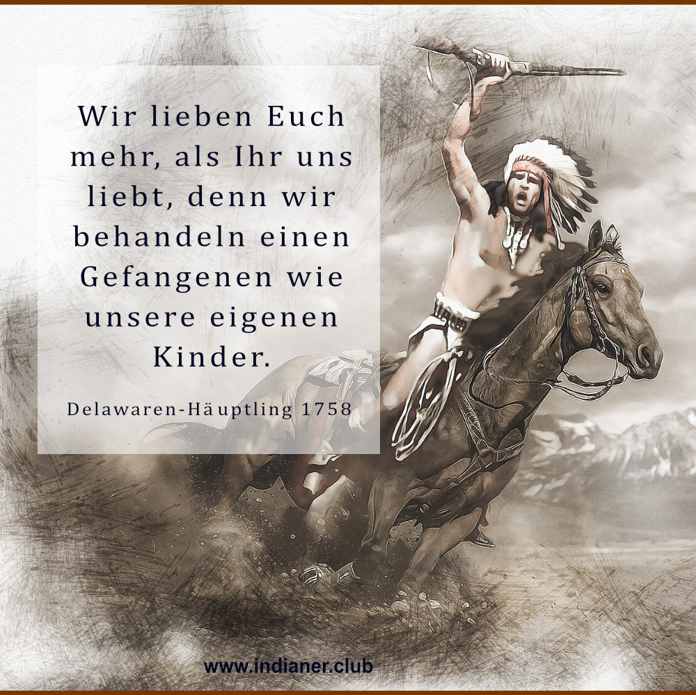 Hintergrundbild mit Indianer auf Pferd und Delawaren-Häuptlings-Zitat